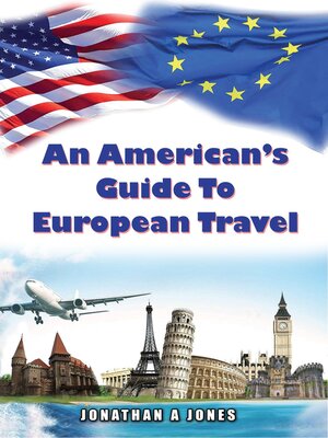 cover image of An American's Guide to European Travel